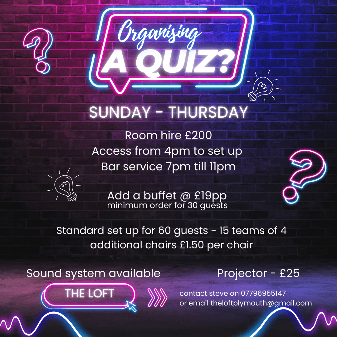 Quiz Night Room Hire at The Loft Plymouth.